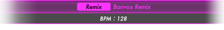 Remix BPM : 128