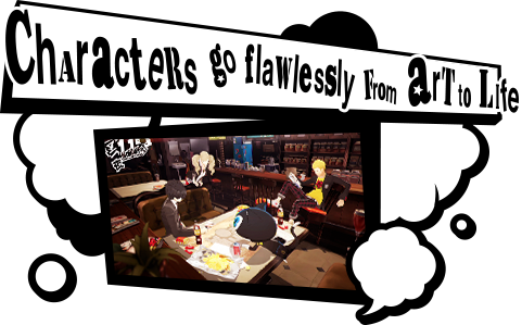 Characters go flawlessly from art to life