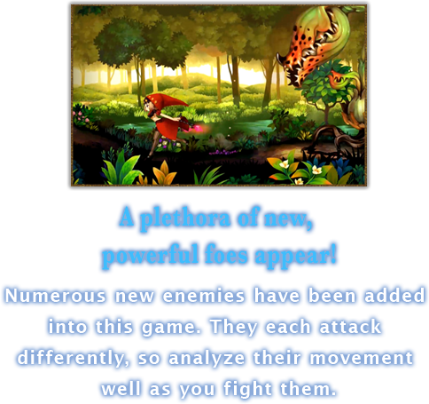 A plethora of new, powerful foes appear!