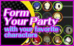 Form Your Party - with your favorite characters