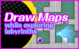 Draw Maps - while exploring labyrinths